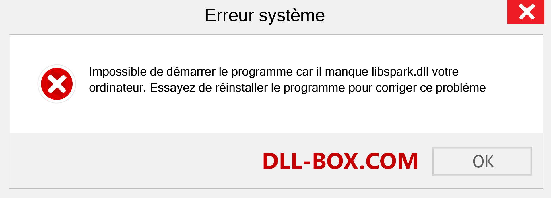 Le fichier libspark.dll est manquant ?. Télécharger pour Windows 7, 8, 10 - Correction de l'erreur manquante libspark dll sur Windows, photos, images